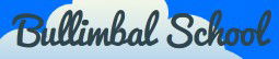 Bullimbal School - Education WA 0