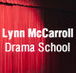 Lynn McCarroll Drama School - Education WA