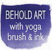 Behold Art with Yoga  Brush Ink - Education WA