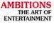 Ambitions The Art of Entertainment - Education WA