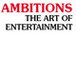 Ambitions The Art Of Entertainment - Education WA 0